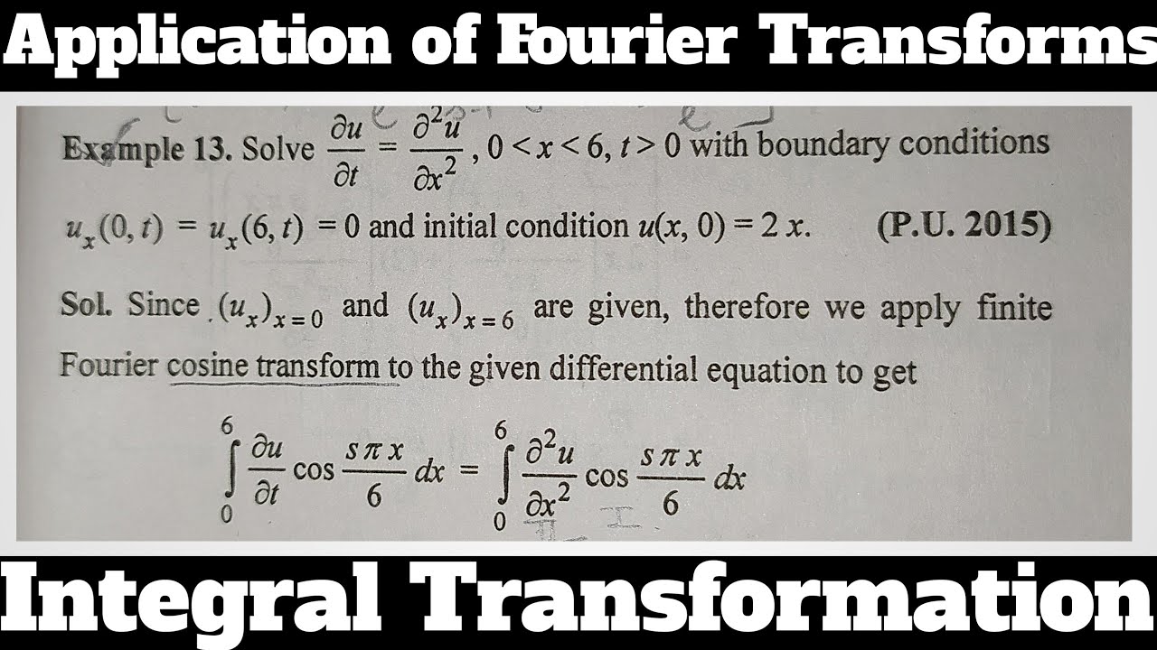 10. Application of Finite Fourier Cosine Transform - Most Important Problem - Complete Concept