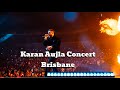 Karan Aujla Brisbane Live Concert 2024 It Was All A Dream Full Vlog And Video 🫶 ️