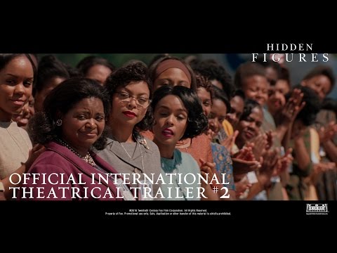 Hidden Figures - [Official International Theatrical Trailer #2 in HD (1080p)]