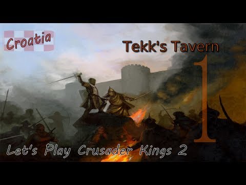 Let's Play Crusader Kings 2 - Part 1 (Slavonia)