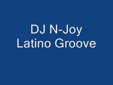 DJ N Joy - Latino Groove