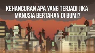 Download lagu Seperti Apa Kehancuran Bumi Akibat Manusia? (Manusia Lenyap dari Bumi pt 2) mp3