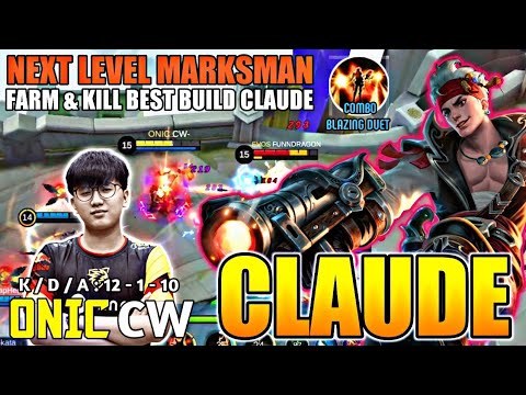 CLAUDE BEST ITEM BUILD | BUILD TOP GLOBAL CLAUDE 2020 | Gameplay Claude By ONIC CW - Mobile Legends