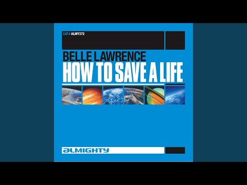 How To Save A Life (Almighty 12" Anthem Mix)