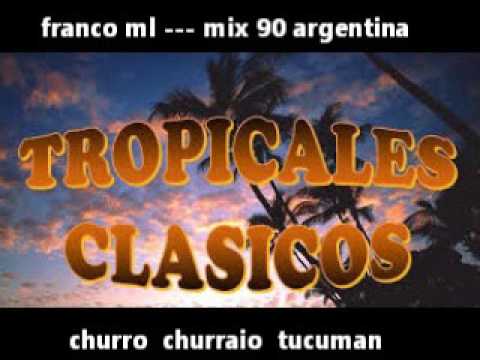 Enganchado Clasicos Tropicales Del 90 Fml
