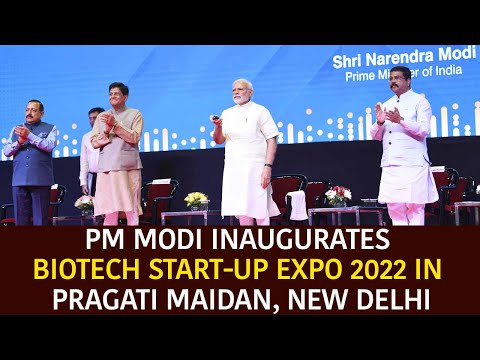 PM Modi Inaugurates Biotech Start-up Expo 2022 In Pragati Maidan, New Delhi | PMO
