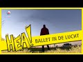HEA! Ballet in de lucht