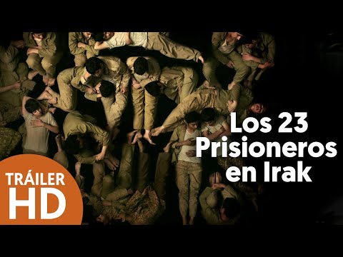 Los 23: prisioneros en Irak - Tráiler (HD)