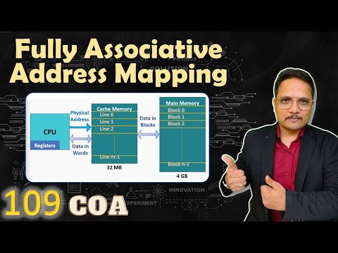 Fully Associative Address Mapping in Cache Memory