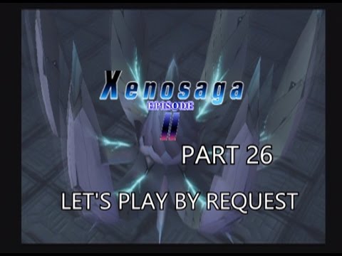 **BLIND** Xenosaga Episode 2 Part 26 - Tough Fight