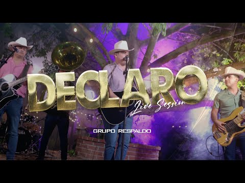Declaro - Grupo Respaldo X Inspiración Cristiana (Sesión en vivo)
