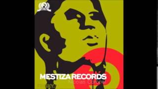 Nicolas Coronel presents Mestiza Records on Frisky Radio   May 12 2014 part 2