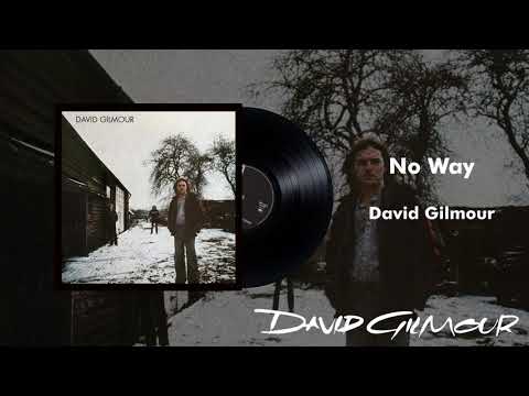 David Gilmour - No Way (Official Audio)
