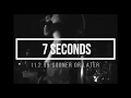 7 seconds - sooner or later (live).