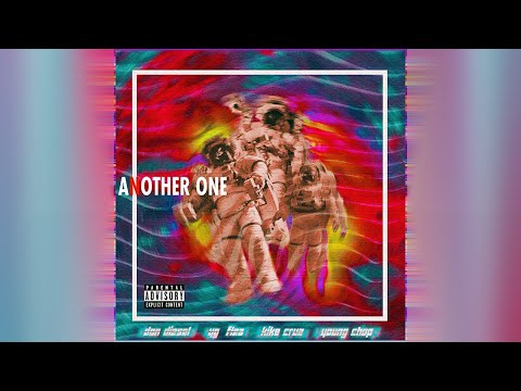 Don Diesel X YG Flea ft. Kike Cruz & Young Chop - Another One