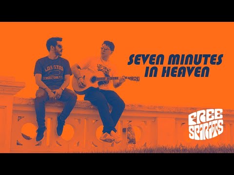 Freespirits - Seven Minutes In Heaven (Music Video)