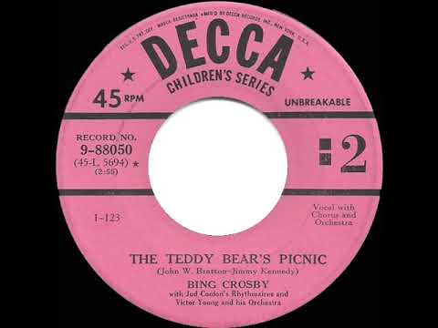 1950 Bing Crosby - The Teddy Bears’ Picnic