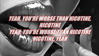 Panic! At The Disco - Nicotine - Lyrics