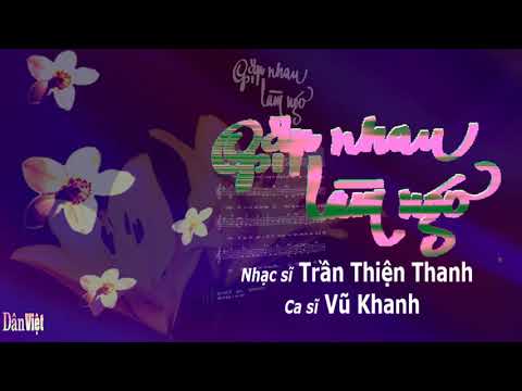 Thể hiện bởi Vũ Khanh