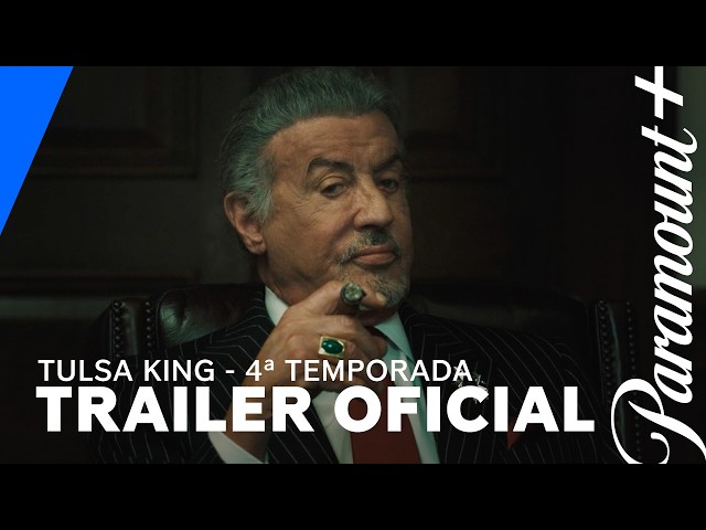 Tulsa King | Trailer Oficial 4ª Temporada | Paramount+ Brasil
