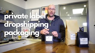 Coffee Packaging - Private Label Dropshipping