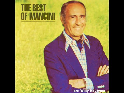 Mancini, The Best of Mancini - arr. Willy Hautvast (A*)