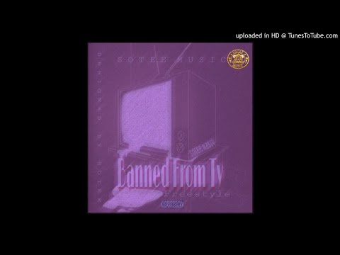Young Sotee - Banned From T.V. (NEW MUSIC 2018)
