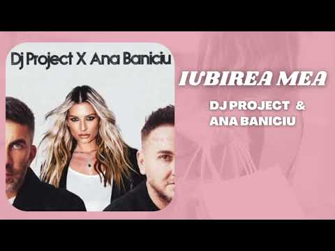 DJ Project x Ana Baniciu - Iubirea mea | O Oră Music I 1 Hour Music