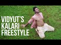 Vidyut S Kalari Freestyle Kalaripayattu Martial Arts