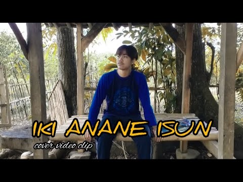 Iki Anane Isun - James AP (Cover by Rheynov Alfian) Unofficial Music Video