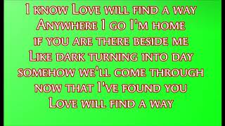 Love Will Find A Way Lyrics