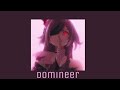 HI3 - Domineer (extra slowed)