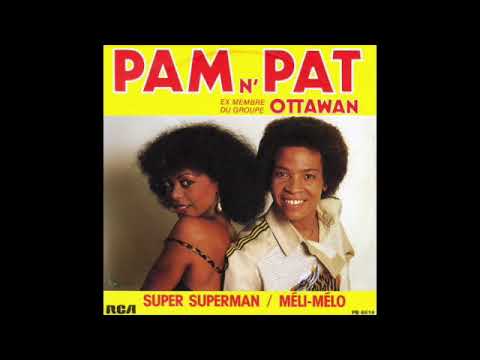 Pam n' Pat - Super Superman (vinyle rip 45 tours) - 1981