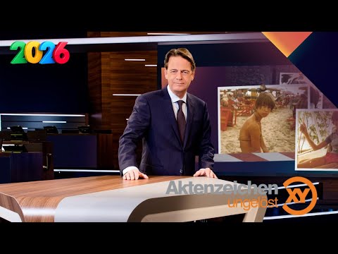 Aktenzeichen XY ungelöst! (Neu 2026) – Wahre Verbrechen aus Deutschland | Ganze Episoden