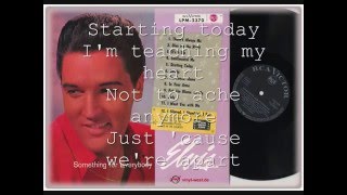 Elvis Presley  &quot;Starting Today&quot;