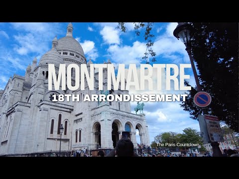 What to do in the 18th arrondissement of Paris [Walk around Sacre Coeur]