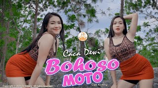 Download lagu Dj Bohoso Moto - Caca Dewi mp3