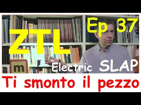 ZTL ep. 37 Ti smonto il pezzo. Video-analisi di un brano funk slap al basso elettrico