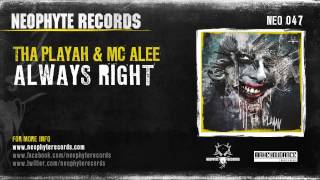 Tha Playah &amp; MC Alee - Always Right (NEO047) (2010)