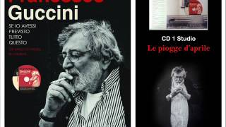 Le piogge d’aprile Francesco Guccini