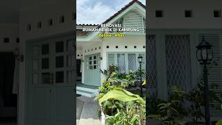 Download lagu Before After Renovasi Rumah Nenek di Kampung mp3