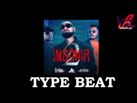 [FREE] Tribo da Periferia X Hungria Hip Hop X MC Ryan SP, TYPE BEAT "INSONIA 2"  (Prod. Wakayk 😒)