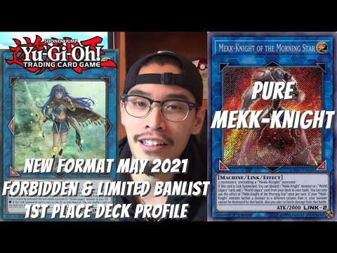 Yugioh New Banlist May 2021 Format Locals 1st Place Deck Profile - Pure Mekk-Knight - Johnny Nguyen