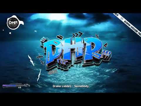 Drake Liddell - Somebody - DHR