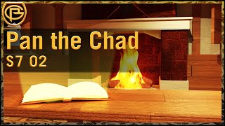 Drama Time - Pan the Chad