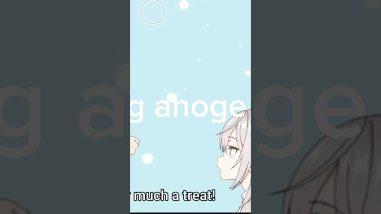 Explaining ahoge!#anime#japan