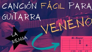 Como tocar VENENO de "La Renga"/Cancia³n FaCIL para principiantes en GUITARRA/ Video TUTORIAL