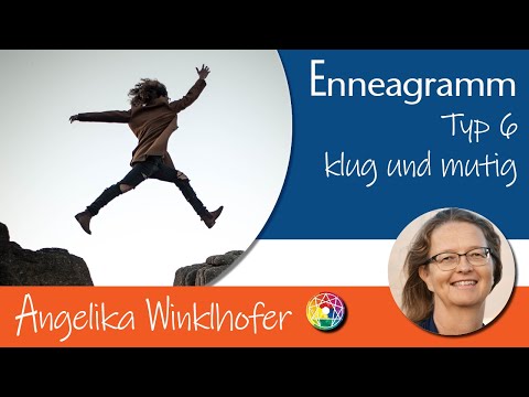 Enneagramm - Typ 6 - Stress und Trauma lösen für besorgte Angsthasen