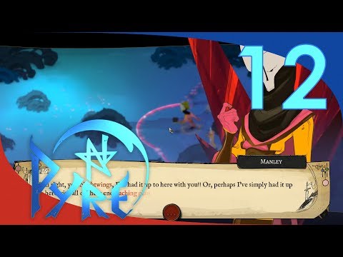 [Let's Play]Pyre - Episode 12 | Experience Tranquility