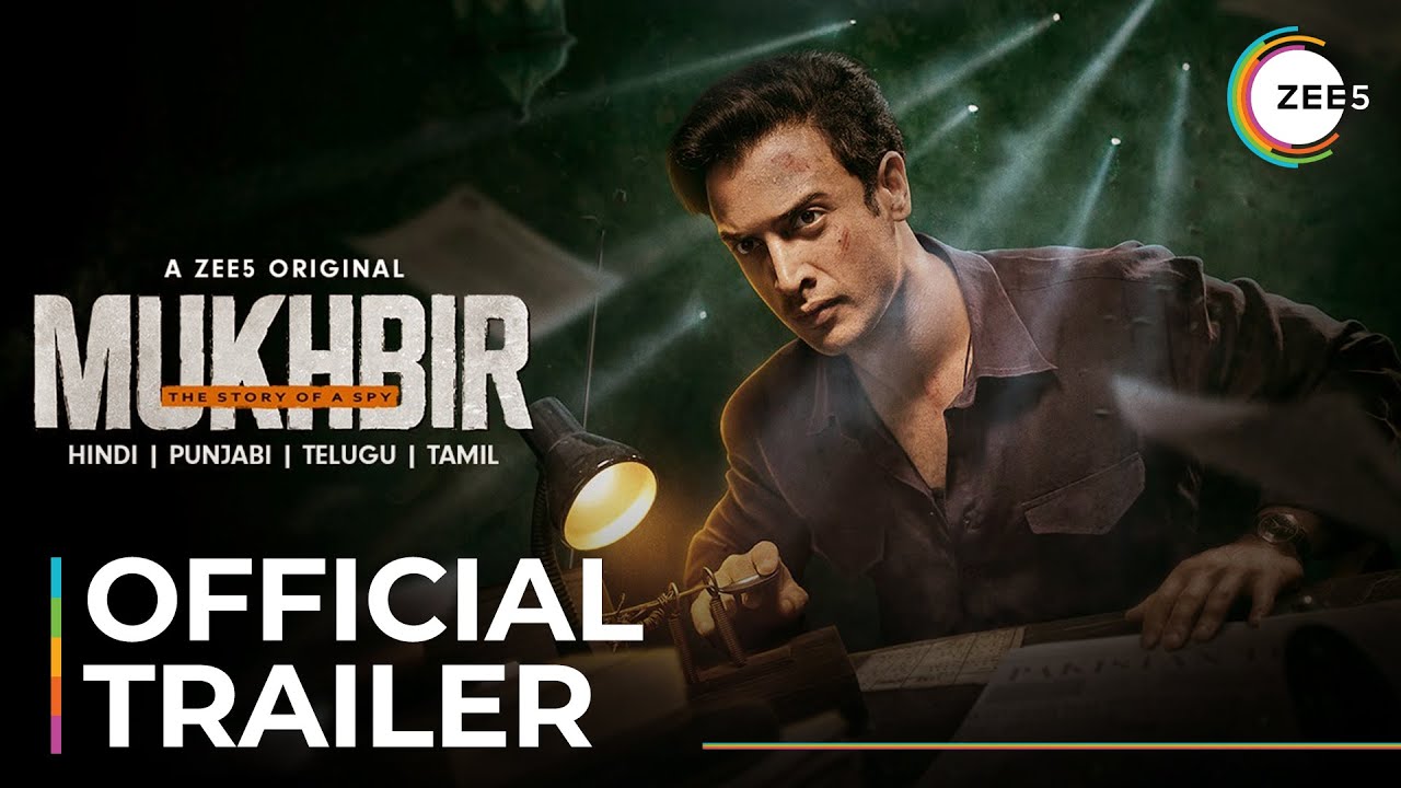 Mukhbir - The Story of a Spy | Official Trailer | A ZEE5 Original | Premieres November 11 On ZEE5